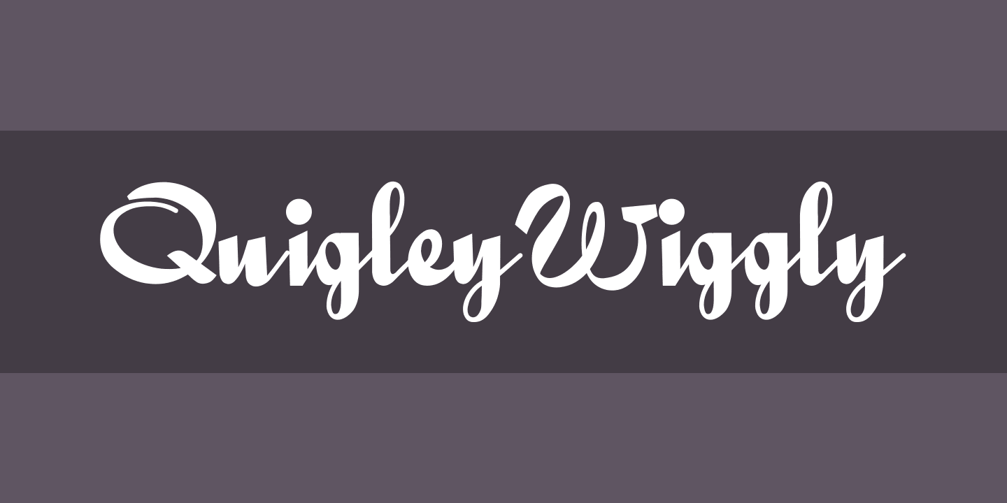 Font QuigleyWiggly